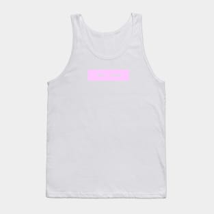 he / him - pink Tank Top